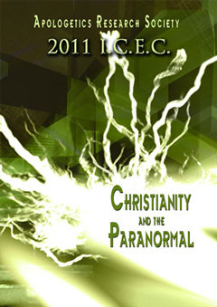 ICEC 2011 Christianity and the Paranormal