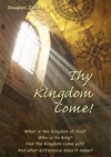 thy kingdom come