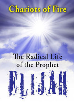 The Radical Life of Elijah Audio