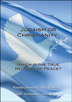 Judaism or Christianity: Peace Debate